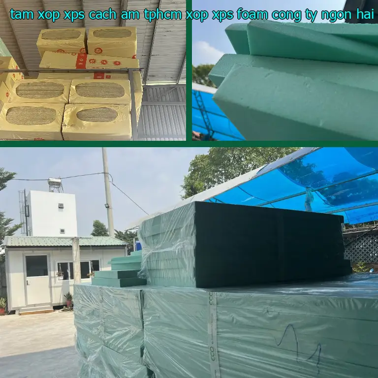 Nhà cung cấp tấm xốp XPS cách âm TpHCM Xốp XPS Foam: Công ty Ngọn Hải Đăng