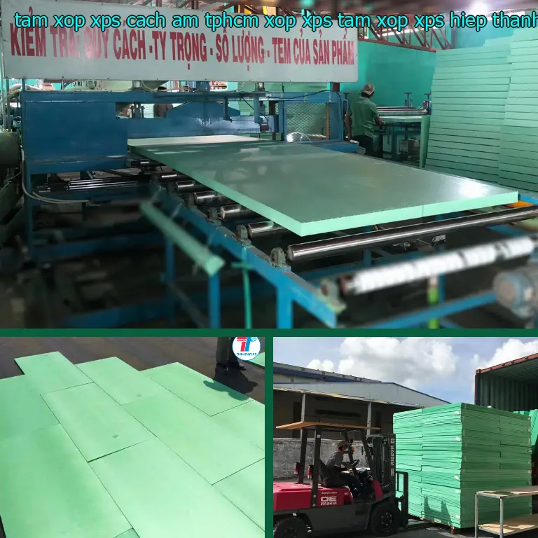 Nhà sản xuất tấm xốp XPS cách âm TpHCM Xốp XPS: Tấm xốp XPS Hiệp Thành Nhà sản xuất tấm xốp XPS cách âm TpHCM Xốp XPS: Tấm xốp XPS Hiệp Thành