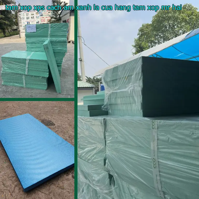 Nhà cung cấp tấm xốp XPS cách âm Xanh lá: Cửa hàng tấm xốp Mr.HẢI Nhà cung cấp tấm xốp XPS cách âm Xanh lá: Cửa hàng tấm xốp Mr.HẢI
