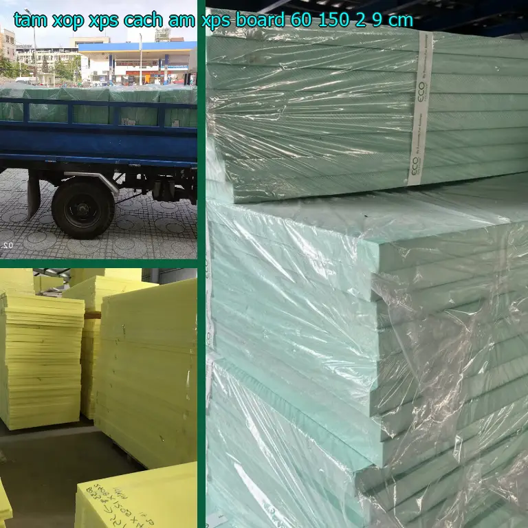Kích thước tấm xốp XPS cách âm XPS Board: 60*150*2.9 cm Kích thước tấm xốp XPS cách âm XPS Board: 60*150*2.9 cm