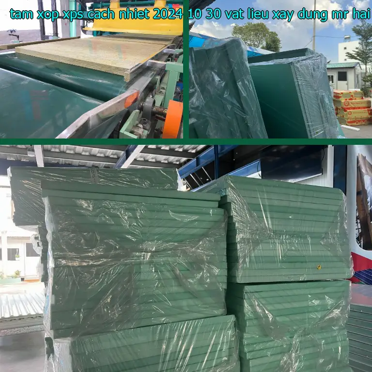 Nhà cung cấp tấm xốp XPS cách nhiệt 2024-10-30: Vật Liệu Xây Dựng Mr.HẢI