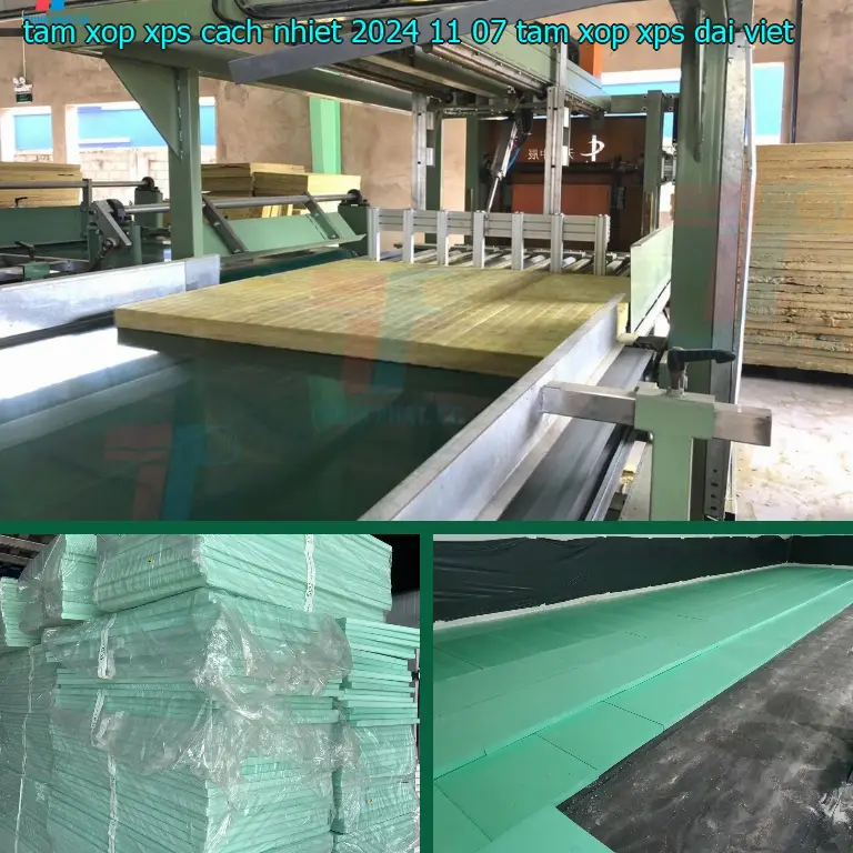 Nhà sản xuất tấm xốp XPS cách nhiệt 2024-11-07: Tấm xốp XPS Đại Việt Nhà sản xuất tấm xốp XPS cách nhiệt 2024-11-07: Tấm xốp XPS Đại Việt