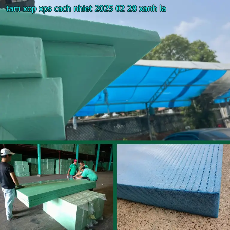 Màu sắc tấm xốp XPS cách nhiệt 2025-02-28: Xanh lá