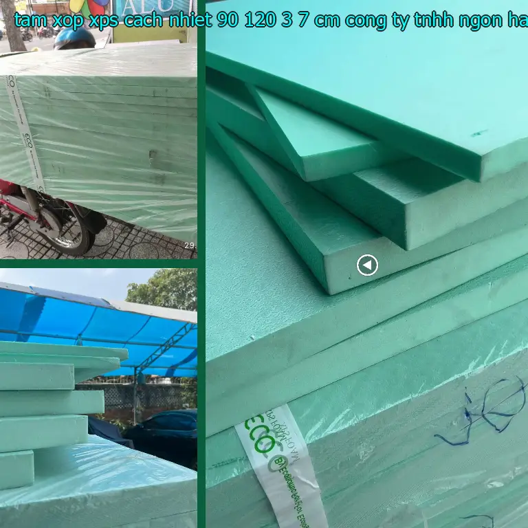 Nhà cung cấp tấm xốp XPS cách nhiệt 90*120*3.7 cm: Công ty TNHH Ngọn Hải Đăng