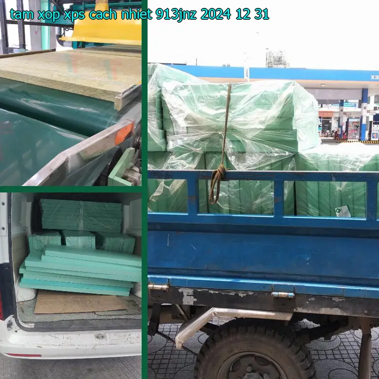 Ngày sản xuất tấm xốp XPS cách nhiệt 913JNZ: 2024-12-31