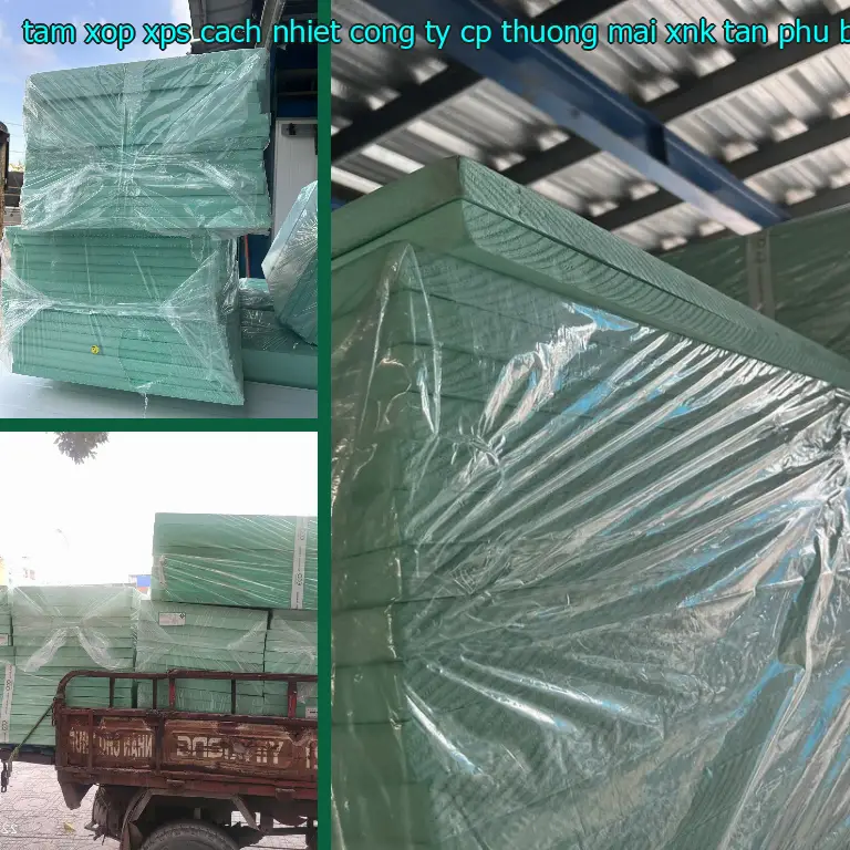 Nhà sản xuất tấm xốp XPS cách nhiệt Công ty CP thương mại XNK Tân Phú Bình: Công ty CP thương mại XNK Tân Phú Bình Nhà sản xuất tấm xốp XPS cách nhiệt Công ty CP thương mại XNK Tân Phú Bình: Công ty CP thương mại XNK Tân Phú Bình