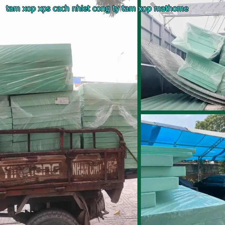 Tấm xốp XPS cách nhiệt Công ty tấm xốp MatHome