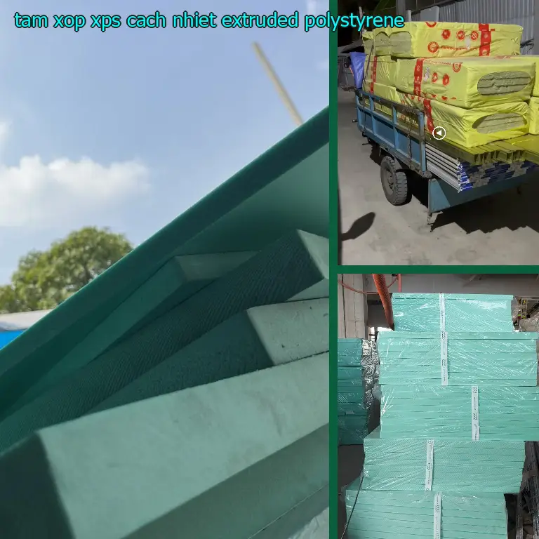 Tấm xốp XPS cách nhiệt Extruded Polystyrene