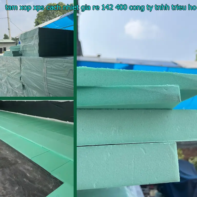 Nhà sản xuất tấm xốp XPS cách nhiệt giá rẻ 142.400₫: Công ty TNHH Triệu Hổ Nhà sản xuất tấm xốp XPS cách nhiệt giá rẻ 142.400₫: Công ty TNHH Triệu Hổ