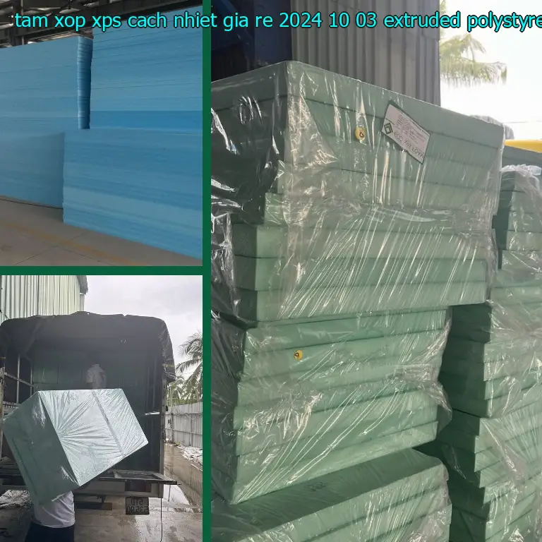 Chất liệu tấm xốp XPS cách nhiệt giá rẻ 2024-10-03: Extruded Polystyrene Foam Chất liệu tấm xốp XPS cách nhiệt giá rẻ 2024-10-03: Extruded Polystyrene Foam