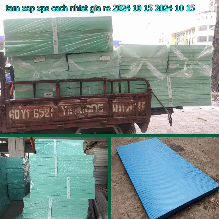 Ngày sản xuất tấm xốp XPS cách nhiệt giá rẻ 2024-10-15: 2024-10-15