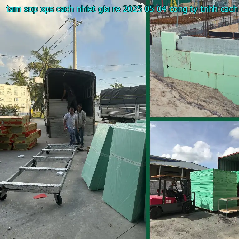 Nhà sản xuất tấm xốp XPS cách nhiệt giá rẻ 2025-05-04: Công ty TNHH cách nhiệt King Panel