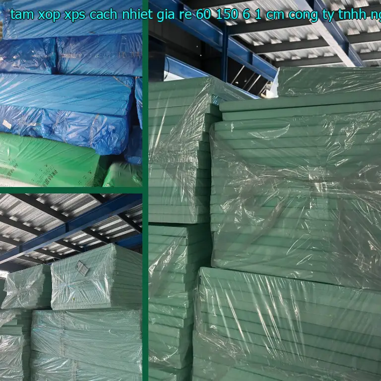 Nhà cung cấp tấm xốp XPS cách nhiệt giá rẻ 60*150*6.1 cm: Công ty TNHH Ngọn Hải Đăng Nhà cung cấp tấm xốp XPS cách nhiệt giá rẻ 60*150*6.1 cm: Công ty TNHH Ngọn Hải Đăng