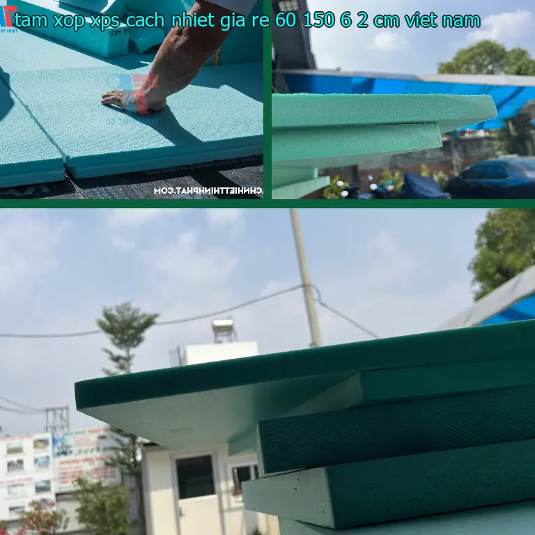 Xuất xứ tấm xốp XPS cách nhiệt giá rẻ 60*150*6.2 cm: Việt Nam Xuất xứ tấm xốp XPS cách nhiệt giá rẻ 60*150*6.2 cm: Việt Nam