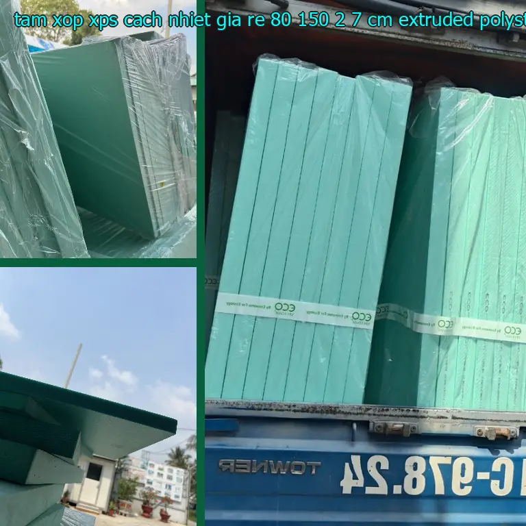Chất liệu tấm xốp XPS cách nhiệt giá rẻ 80*150*2.7 cm: Extruded Polystyrene Chất liệu tấm xốp XPS cách nhiệt giá rẻ 80*150*2.7 cm: Extruded Polystyrene