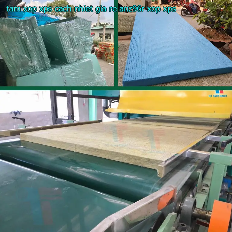 Danh mục tấm xốp XPS cách nhiệt giá rẻ ANZ96R: Xốp XPS Danh mục tấm xốp XPS cách nhiệt giá rẻ ANZ96R: Xốp XPS
