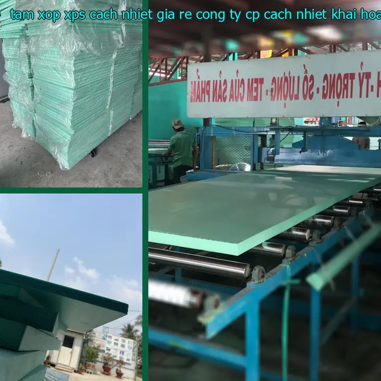 Tấm xốp XPS cách nhiệt giá rẻ Công ty CP cách nhiệt Khải Hoàn