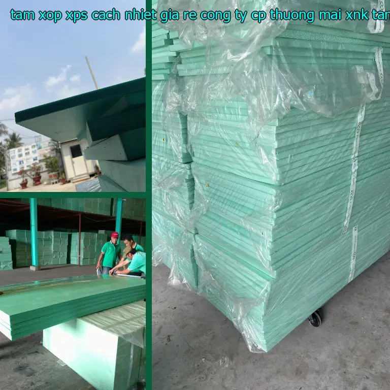 Nhà cung cấp tấm xốp XPS cách nhiệt giá rẻ Công ty CP thương mại XNK Tân Phú Bình: Công ty Ngọn Hải Đăng