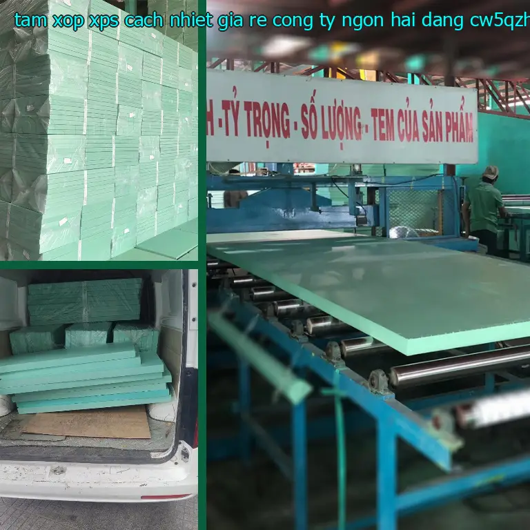 Model tấm xốp XPS cách nhiệt giá rẻ Công ty Ngọn Hải Đăng: CW5QZH Model tấm xốp XPS cách nhiệt giá rẻ Công ty Ngọn Hải Đăng: CW5QZH