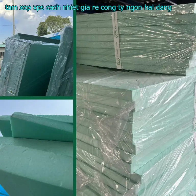 Tấm xốp XPS cách nhiệt giá rẻ Công ty Ngọn Hải Đăng