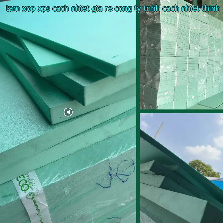Xuất xứ tấm xốp XPS cách nhiệt giá rẻ Công ty TNHH cách nhiệt Thịnh Phát: Việt Nam