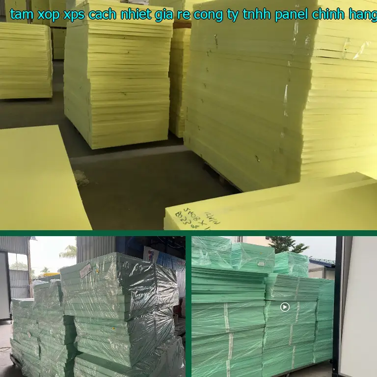 Nhà sản xuất tấm xốp XPS cách nhiệt giá rẻ Công ty TNHH Panel Chính Hãng: Công ty TNHH Panel Chính Hãng Nhà sản xuất tấm xốp XPS cách nhiệt giá rẻ Công ty TNHH Panel Chính Hãng: Công ty TNHH Panel Chính Hãng