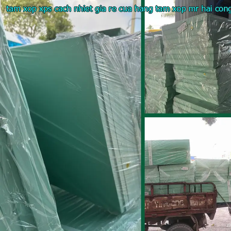 Nhà sản xuất tấm xốp XPS cách nhiệt giá rẻ Cửa hàng tấm xốp Mr.HẢI: Công ty CP thương mại XNK Tân Phú Bình