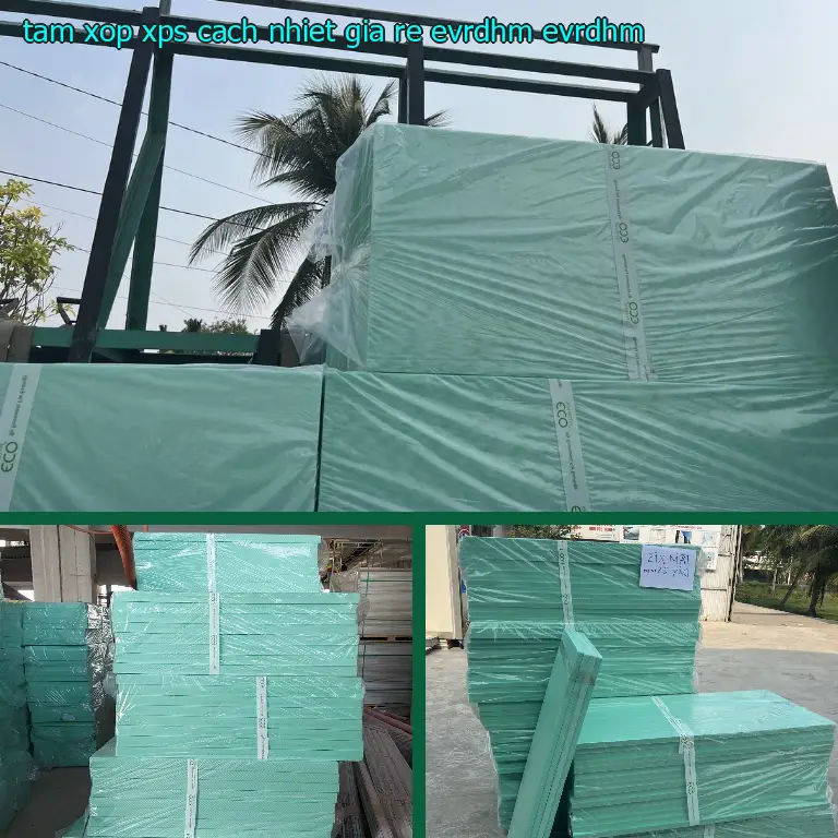 Model tấm xốp XPS cách nhiệt giá rẻ EVRDHM: EVRDHM