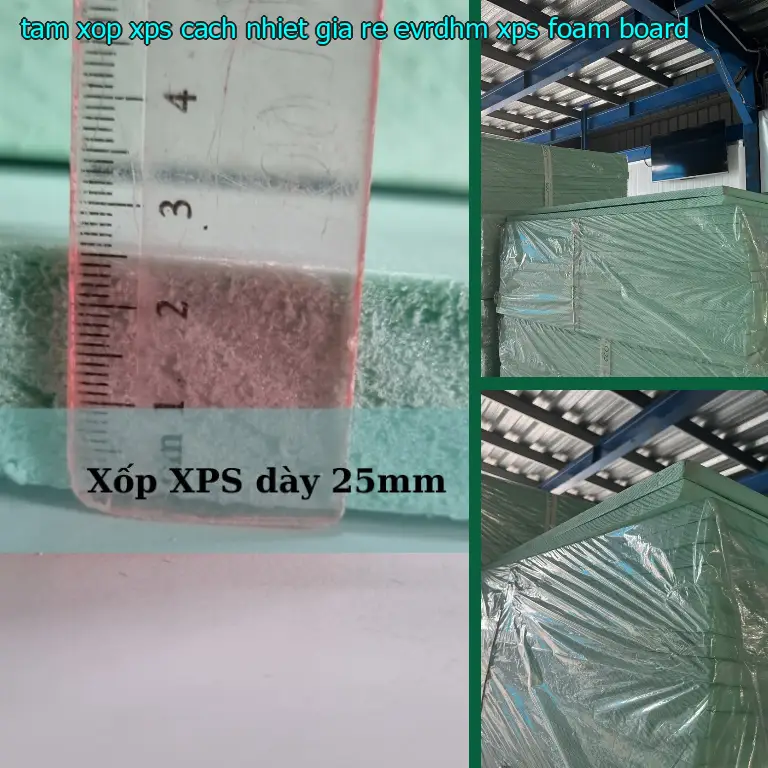 Danh mục tấm xốp XPS cách nhiệt giá rẻ EVRDHM: XPS Foam Board