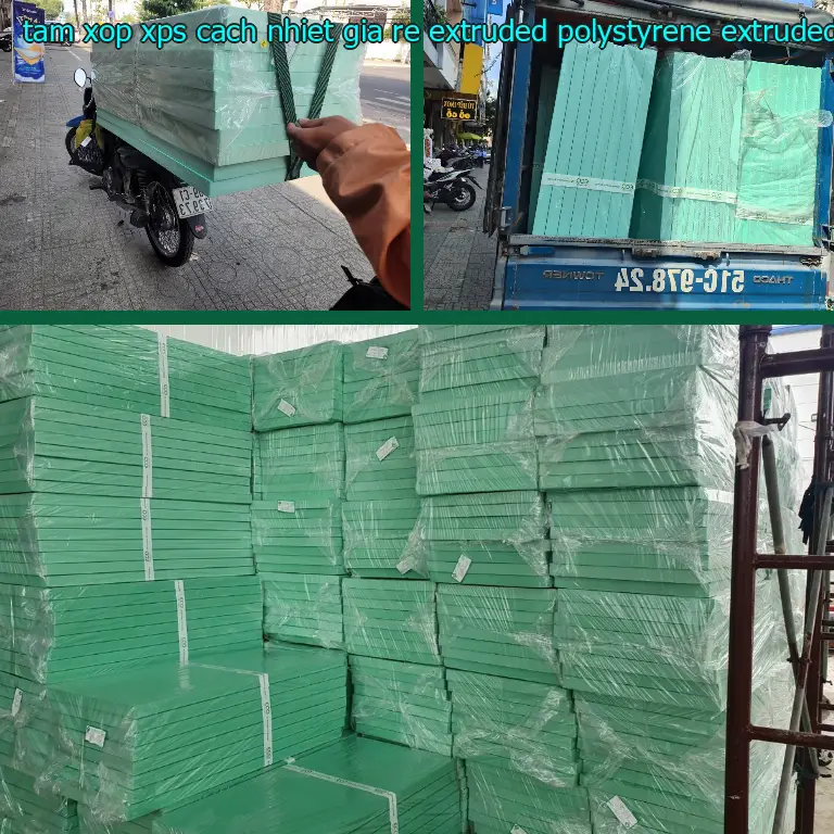 Chất liệu tấm xốp XPS cách nhiệt giá rẻ Extruded Polystyrene: Extruded Polystyrene