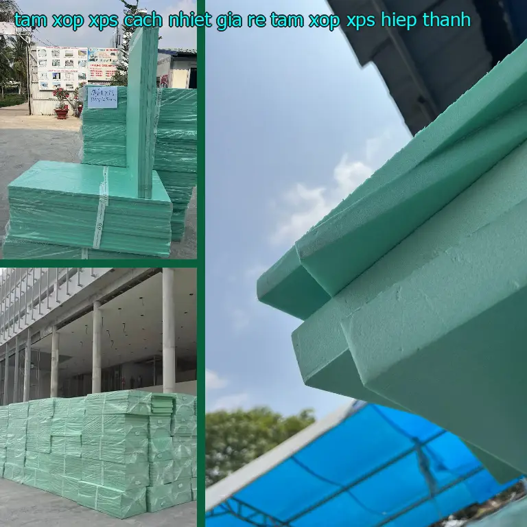 Tấm xốp XPS cách nhiệt giá rẻ Tấm xốp XPS Hiệp Thành