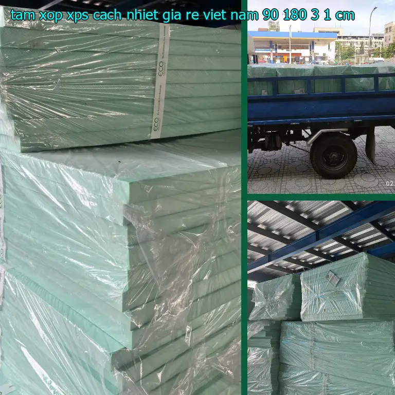 Kích thước tấm xốp XPS cách nhiệt giá rẻ Viet Nam: 90*180*3.1 cm