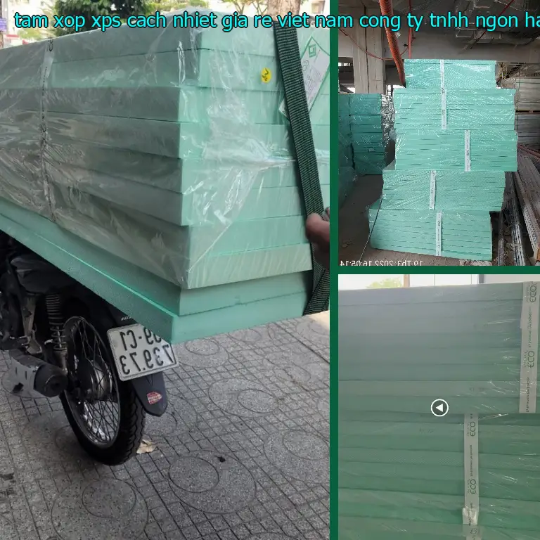 Nhà cung cấp tấm xốp XPS cách nhiệt giá rẻ Viet Nam: Công ty TNHH Ngọn Hải Đăng