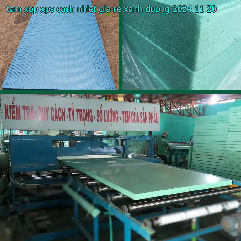 Ngày sản xuất tấm xốp XPS cách nhiệt giá rẻ Xanh dương: 2024-11-20