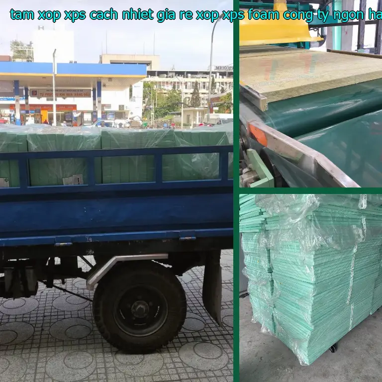 Nhà cung cấp tấm xốp XPS cách nhiệt giá rẻ Xốp XPS Foam: Công ty Ngọn Hải Đăng Nhà cung cấp tấm xốp XPS cách nhiệt giá rẻ Xốp XPS Foam: Công ty Ngọn Hải Đăng
