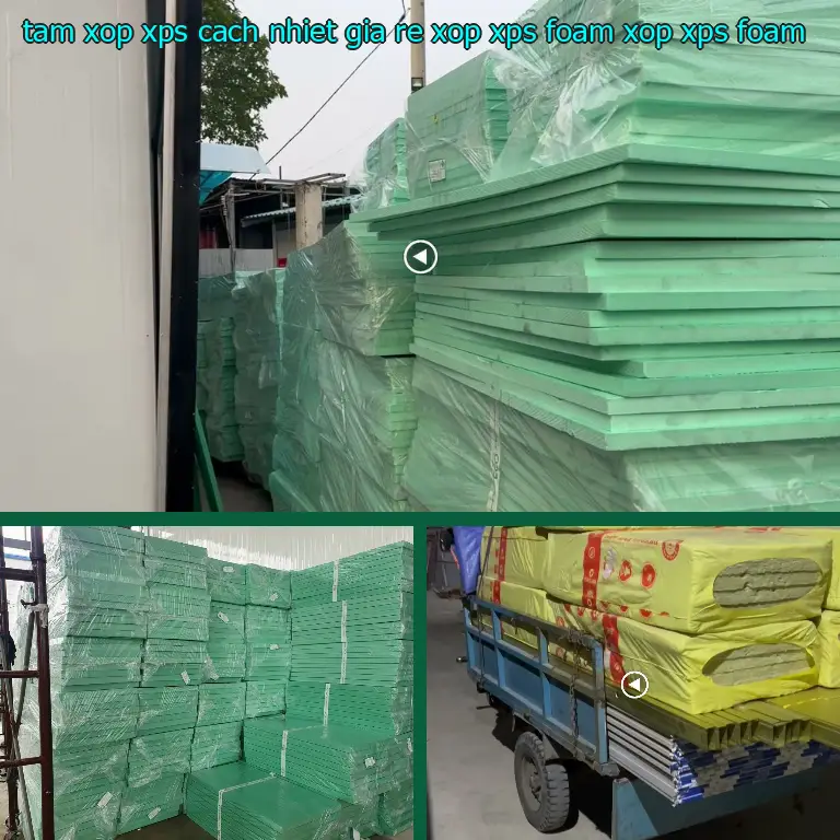 Danh mục tấm xốp XPS cách nhiệt giá rẻ Xốp XPS Foam: Xốp XPS Foam Danh mục tấm xốp XPS cách nhiệt giá rẻ Xốp XPS Foam: Xốp XPS Foam