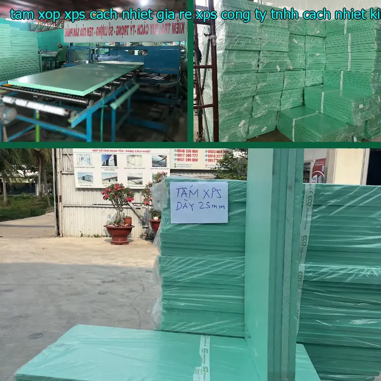 Nhà sản xuất tấm xốp XPS cách nhiệt giá rẻ XPS: Công ty TNHH cách nhiệt King Panel