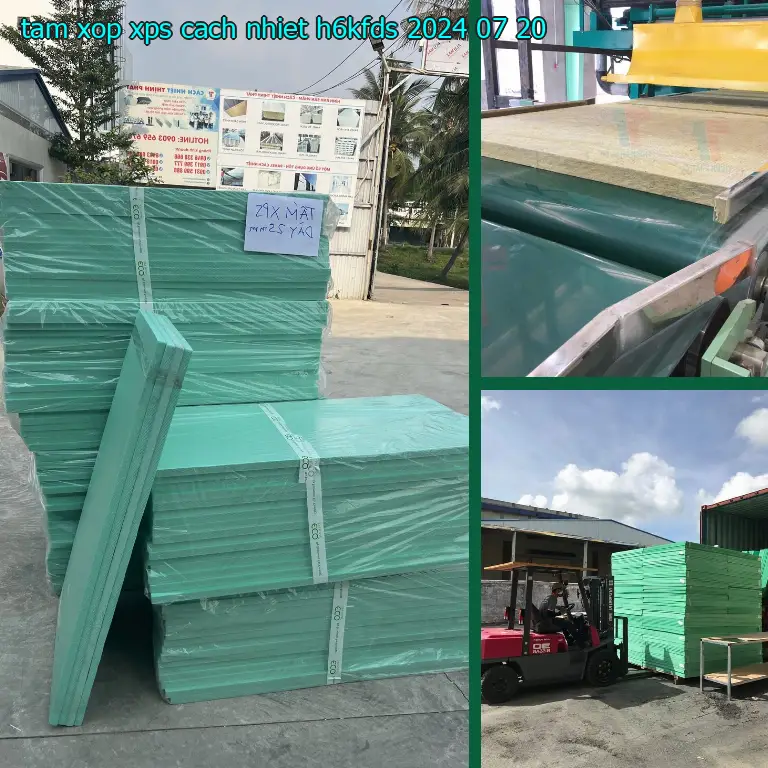 Ngày sản xuất tấm xốp XPS cách nhiệt H6KFDS: 2024-07-20 Ngày sản xuất tấm xốp XPS cách nhiệt H6KFDS: 2024-07-20