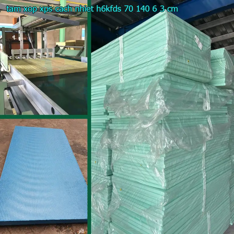 Kích thước tấm xốp XPS cách nhiệt H6KFDS: 70*140*6.3 cm Kích thước tấm xốp XPS cách nhiệt H6KFDS: 70*140*6.3 cm