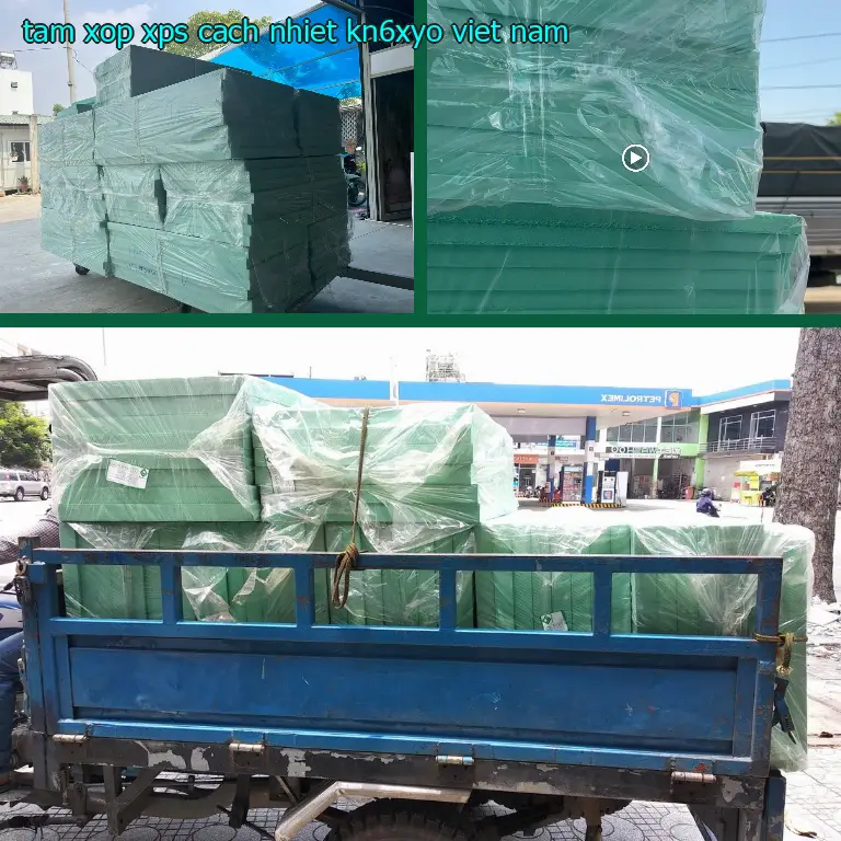 Xuất xứ tấm xốp XPS cách nhiệt KN6XYO: Viet Nam Xuất xứ tấm xốp XPS cách nhiệt KN6XYO: Viet Nam