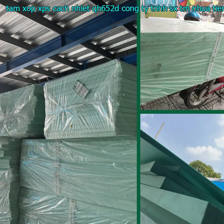 Nhà sản xuất tấm xốp XPS cách nhiệt QH652D: Công ty TNHH SX TM nhựa Tiến Phong