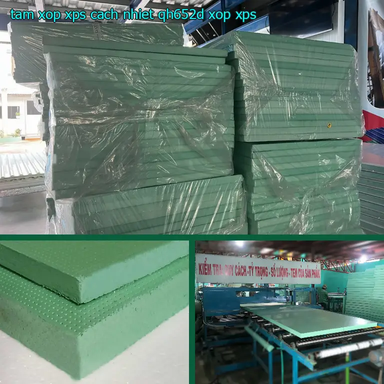 Danh mục tấm xốp XPS cách nhiệt QH652D: Xốp XPS