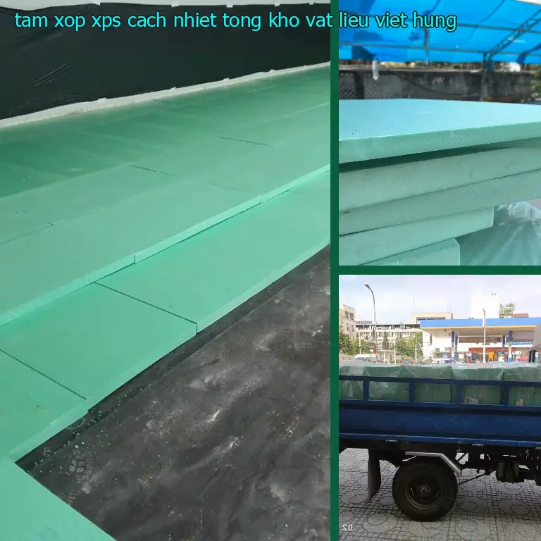Tấm xốp XPS cách nhiệt Tổng kho vật liệu Việt Hưng