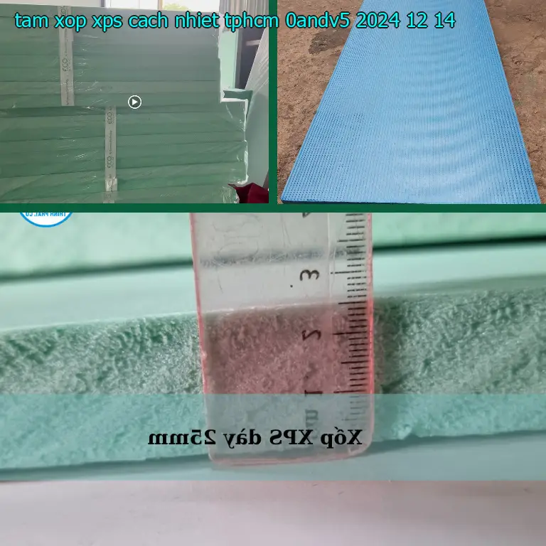 Ngày sản xuất tấm xốp XPS cách nhiệt TpHCM 0ANDV5: 2024-12-14 Ngày sản xuất tấm xốp XPS cách nhiệt TpHCM 0ANDV5: 2024-12-14