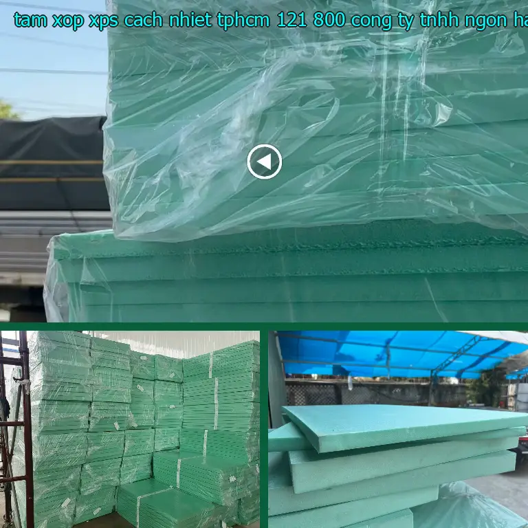 Nhà cung cấp tấm xốp XPS cách nhiệt TpHCM 121.800₫: Công ty TNHH Ngọn Hải Đăng Nhà cung cấp tấm xốp XPS cách nhiệt TpHCM 121.800₫: Công ty TNHH Ngọn Hải Đăng