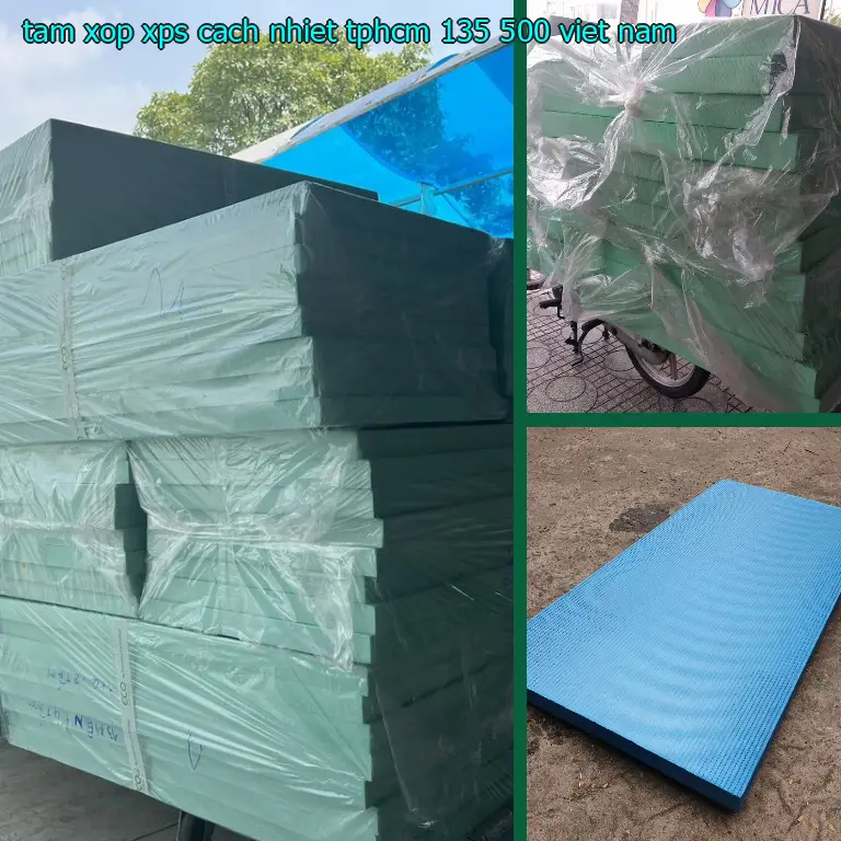 Xuất xứ tấm xốp XPS cách nhiệt TpHCM 135.500₫: Việt Nam