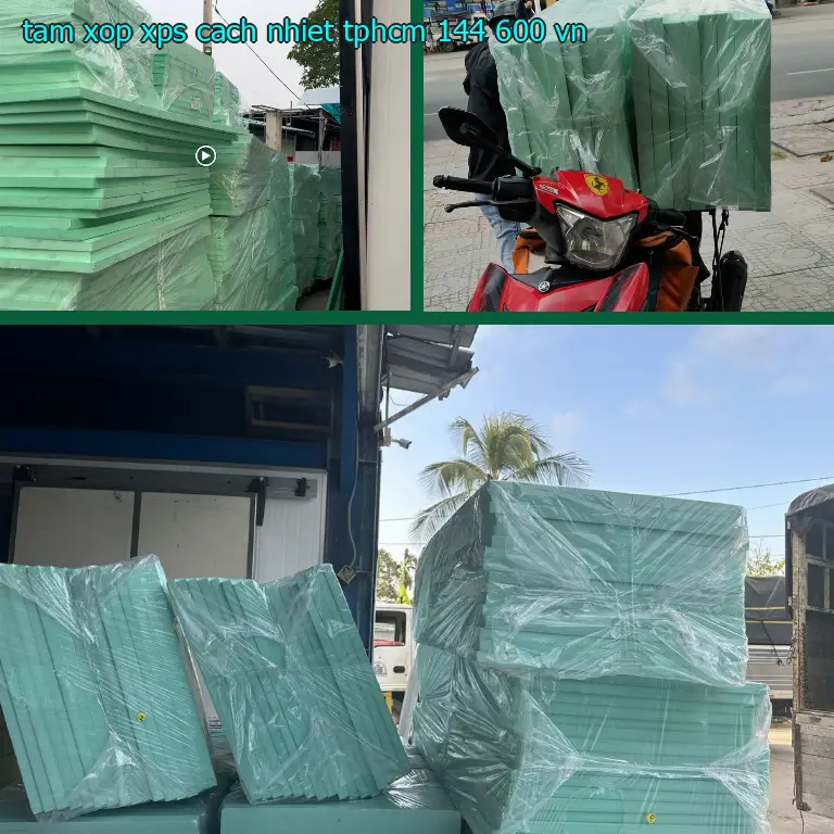 Xuất xứ tấm xốp XPS cách nhiệt TpHCM 144.600₫: VN Xuất xứ tấm xốp XPS cách nhiệt TpHCM 144.600₫: VN