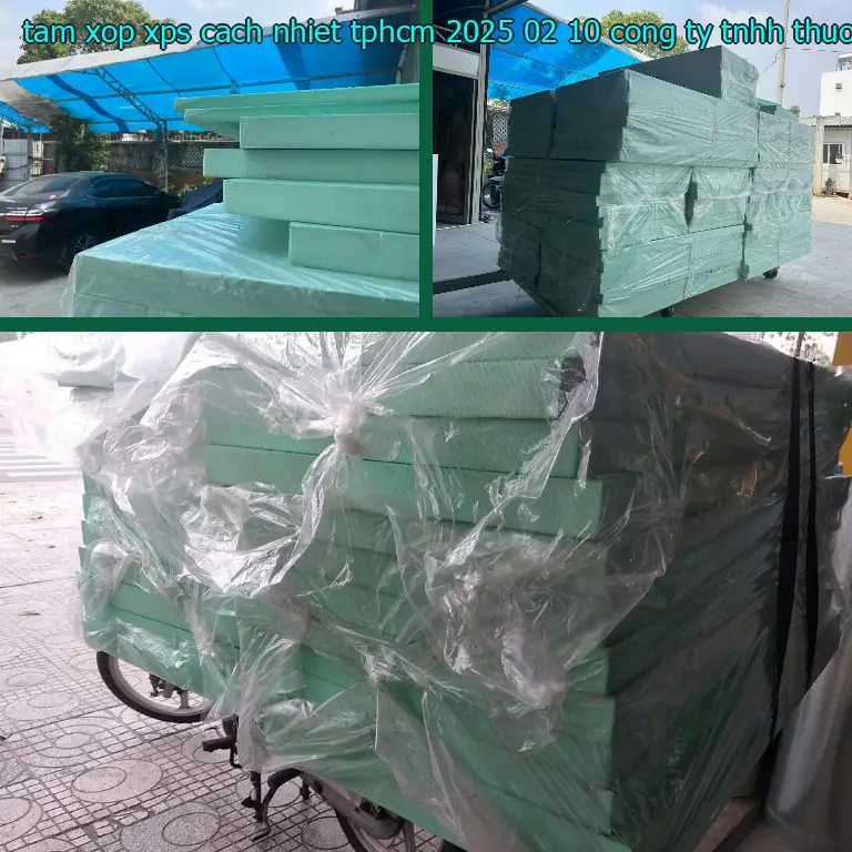 Nhà sản xuất tấm xốp XPS cách nhiệt TpHCM 2025-02-10: Công ty TNHH thương mại và công nghiệp Tín Tâm Nhà sản xuất tấm xốp XPS cách nhiệt TpHCM 2025-02-10: Công ty TNHH thương mại và công nghiệp Tín Tâm