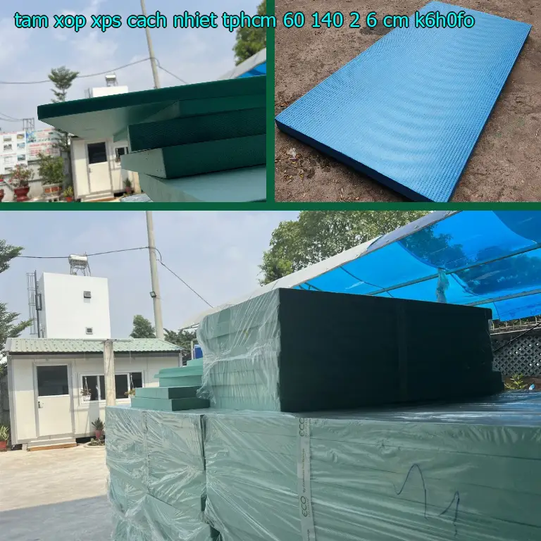 Model tấm xốp XPS cách nhiệt TpHCM 60*140*2.6 cm: K6H0FO Model tấm xốp XPS cách nhiệt TpHCM 60*140*2.6 cm: K6H0FO
