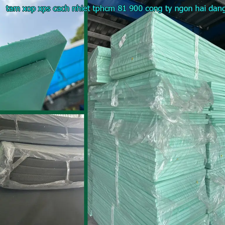 Nhà cung cấp tấm xốp XPS cách nhiệt TpHCM 81.900₫: Công ty Ngọn Hải Đăng